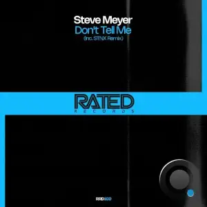 Steve Meyer - Don't Tell Me (2025)