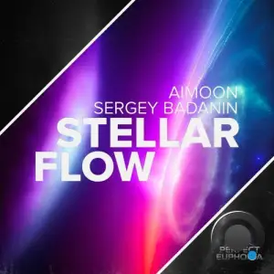 Aimoon & Sergey Badanin - Stellar Flow (2025)