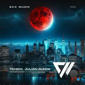 Tonino & Julian Runge - Darker Town (2025)