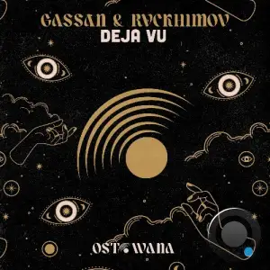 Gassan & Rvckhimov - Deja Vu (2025)
