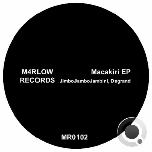 JimboJamboJambini & Degrand - Macakiri (2025)
