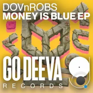 DOVnROBS - Money Is Blue (2025)