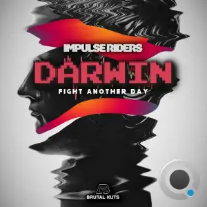 Impulse Riders & Darwin - Fight Another Day (2025)
