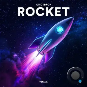 Quickdrop - Rocket (2025)