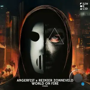 Angerfist X Reinier Zonneveld - World On Fire (2025)