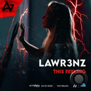 Lawr3nz - This Feeling (Extended) (2025)