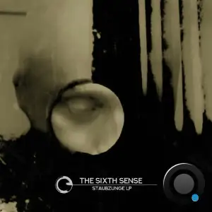 The Sixth Sense - Staubzunge LP (2025)