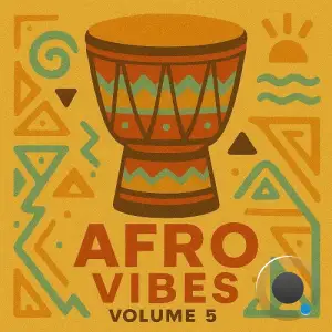 Afro Vibes, Vol. 5 (2025)