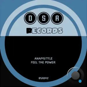 AnAmStyle - Feel The Power (2025)