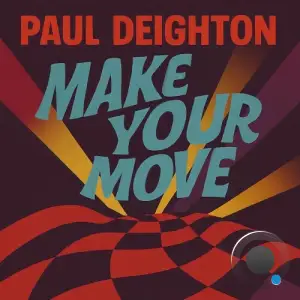 Paul Deighton - Make Your Move (2025)