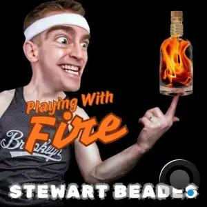 Stewart Beades - Playing with Fire (2025)