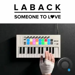 Laback feat. Abbie Parker - Someone To Love (2025)