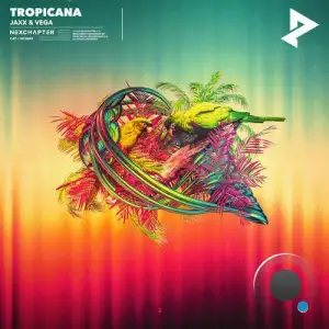 Jaxx & Vega - Tropicana (2025)