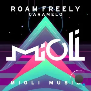 Roam Freely - Caramelo (2025)