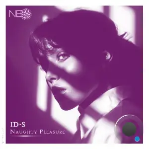 ID-S - Naughty Pleasure (2025)