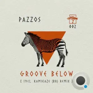 Pazzos - Groove Below (2025)