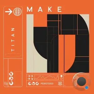 TiTaN (IL) - Make (2025)