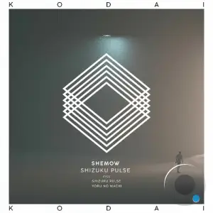 ShemoW - Shizuku Pulse (2025)