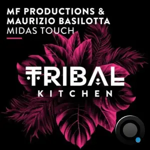 MF Productions & Maurizio Basilotta - Midas Touch (2025)