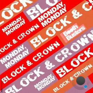 Block & Crown - Monday Monday (2025)