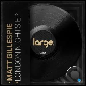 Matt Gillespie - London Nights (2025)