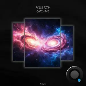 Foulsch - Catch Me! (2025)