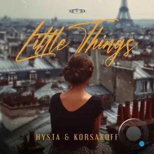 Hysta & Korsakoff - Little Things (2025)