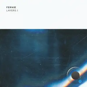 Fernie - Layers I (2025)