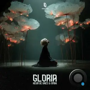 Kevin De Vries & Omiki - Gloria (2025)