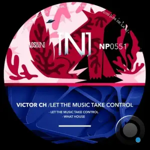 Victor CH - Let The Music Take Control (2025)