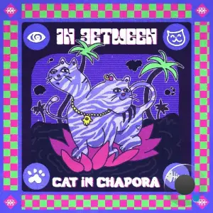 In Between - Cat In Chapora (2025)