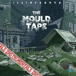 Illinformed - The Mould Tape Instrumentals (2025)