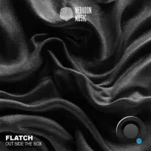 Flatch - Out Side The Box (2025)