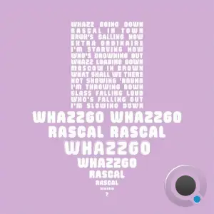 Alec Troniq - Whazzgo Whazzgo (2025)