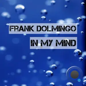 Frank Dolmingo - In My Mind (2025)