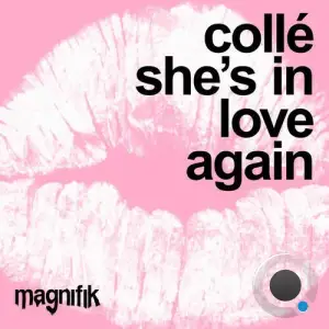 Colle - She's In Love Again (2025)