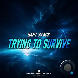 Bart Saack - Trying To Survive (2025)