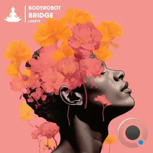Bodyrobot - Bridge (2025)