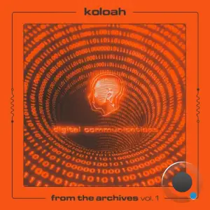 Koloah - From The Archives Vol. 1 (2025)