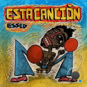 ESSED - Esta Canción (2025)