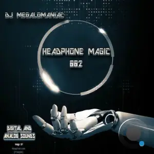 DJ Megalomaniac - Headphone Magic, Vol. 2 (2025)