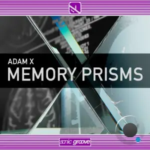 Adam X - Memory Prisms (2025)