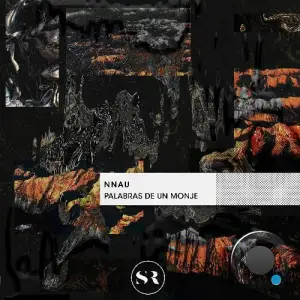 Nnau - Palabras De Un Monje (2025)