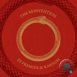 DJ Premier & Ransom - The Reinvention (2025)