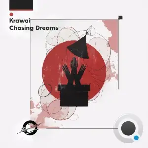 Krawai - Chasing Dreams (2025)