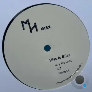 Hiss Is Bliss - Buy My DVD (2025)