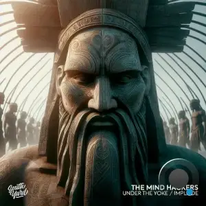 The Mind Hackers - Under The Yoke / Implode (2025)