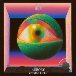 Aurory - Energy Field (2025)