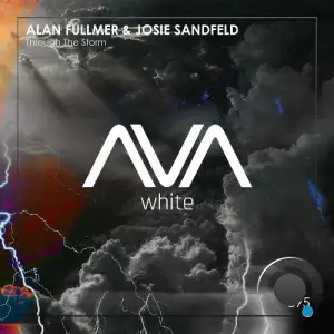 Alan Fullmer & Josie Sandfeld - Through The Storm (2025)