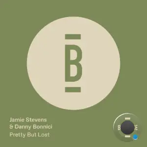 Jamie Stevens & Danny Bonnici - Pretty But Lost (2025)